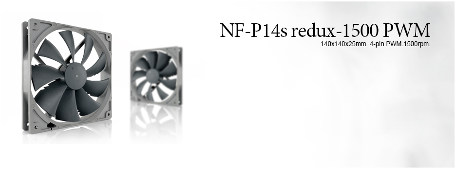 Gailtal LAN 2017 - Noctua - Premium Cooling Components NF-P14s-redux-1500-PWM 